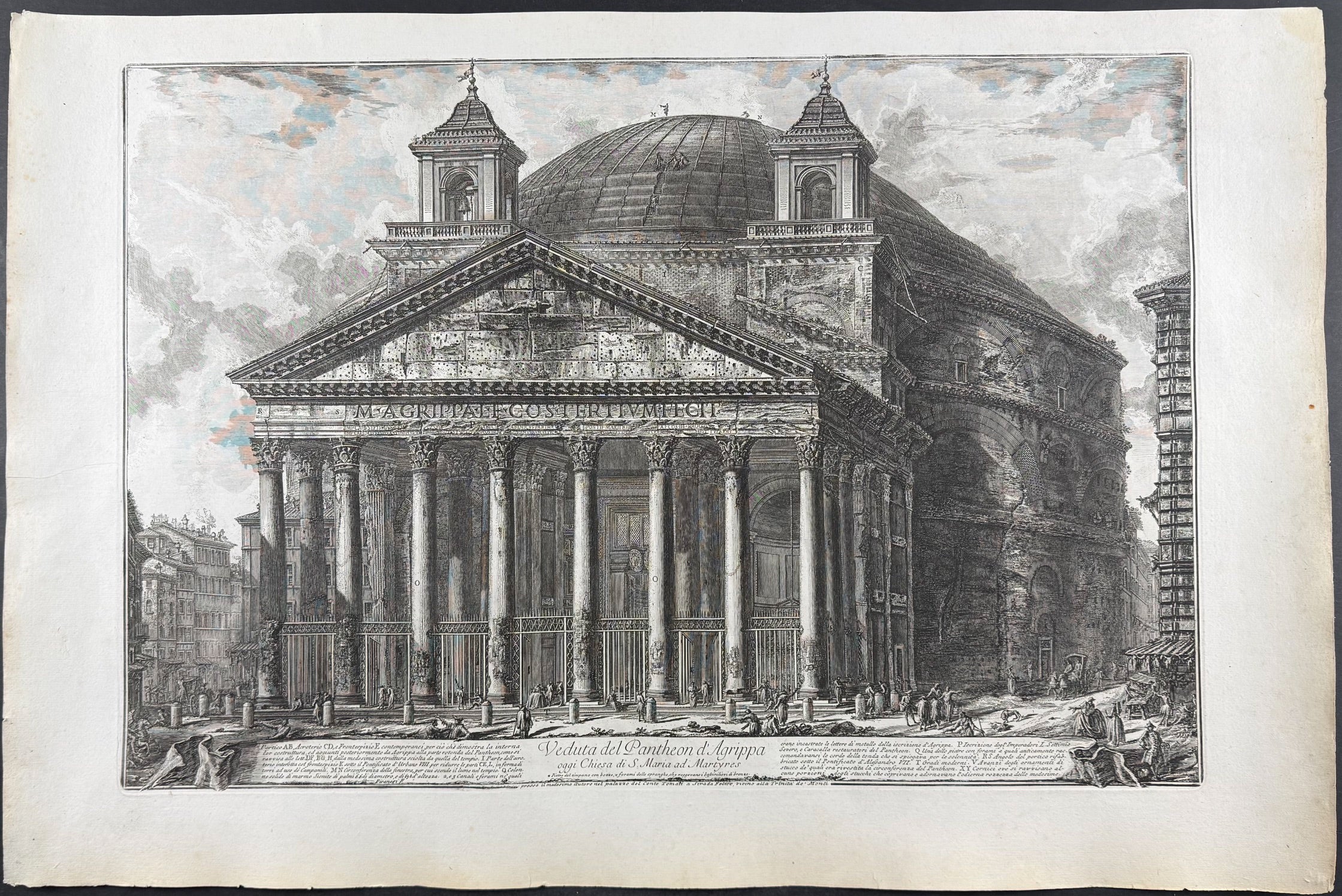 Pantheon – View of Agrippa's Pantheon, today the Church of Santa Maria ad Martyres [Veduta del Pantheon d'Agrippa oggi Chiesa di S. Maria ad Martyres]